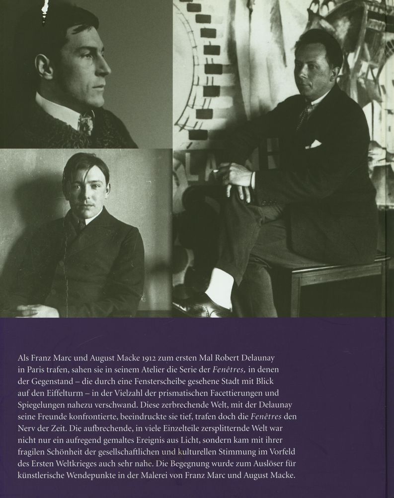 『Marc, Macke und Delaunay : Die Schönheit einer zerbrechenden Welt 1910 - 1914』 3