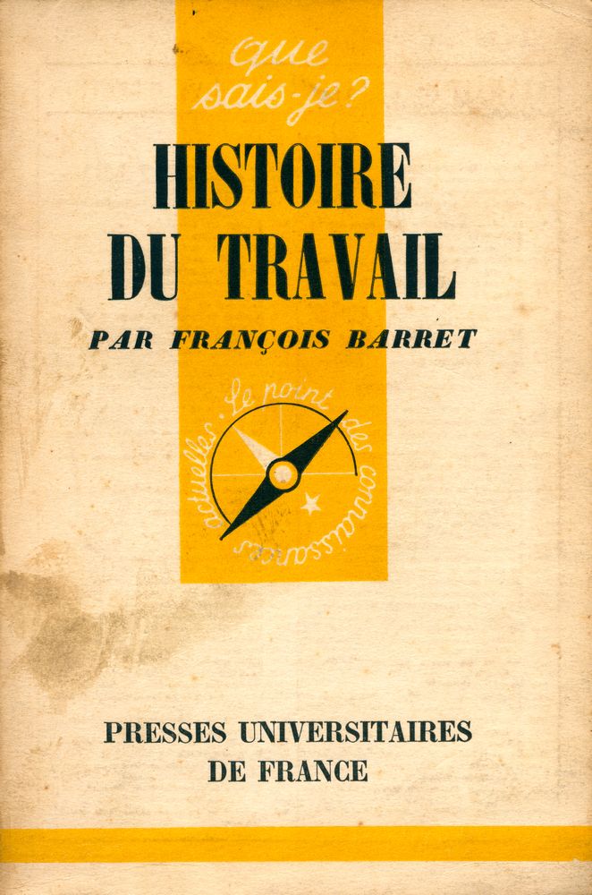 『HISTOIRE DU TRAVAIL』 1