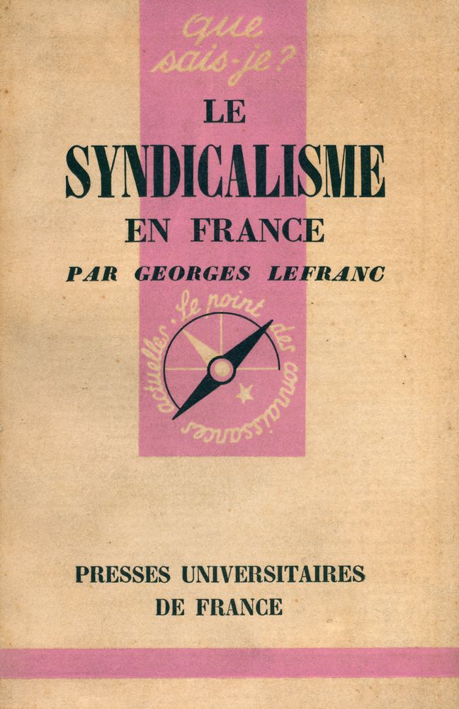 『LE SYNDICALISME EN FRANCE』 1