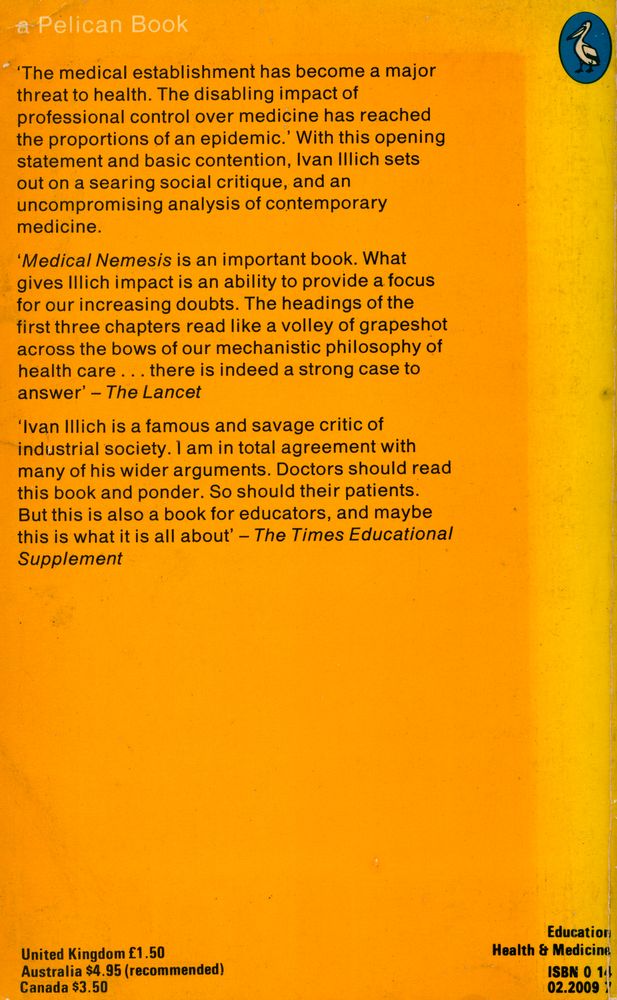 『Limits to Medicine Medical Nemesis : The Expropriation of Health』 4