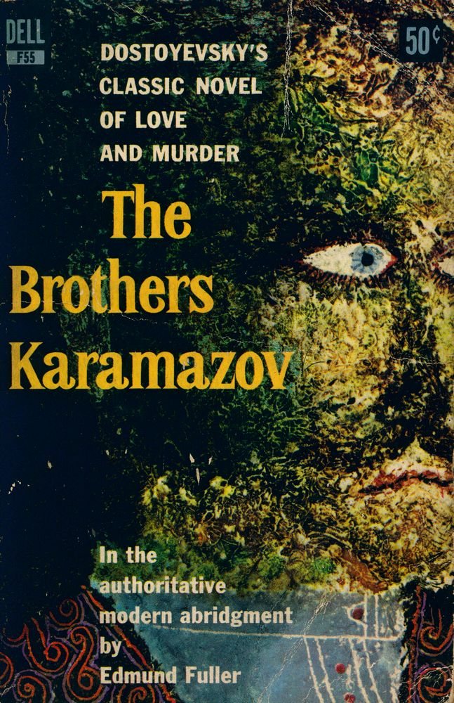 『DOSTOYEVSKY'S CLASSIC NOVEL OF LOVE AND MURDER : The Brothers Karamazov』 1