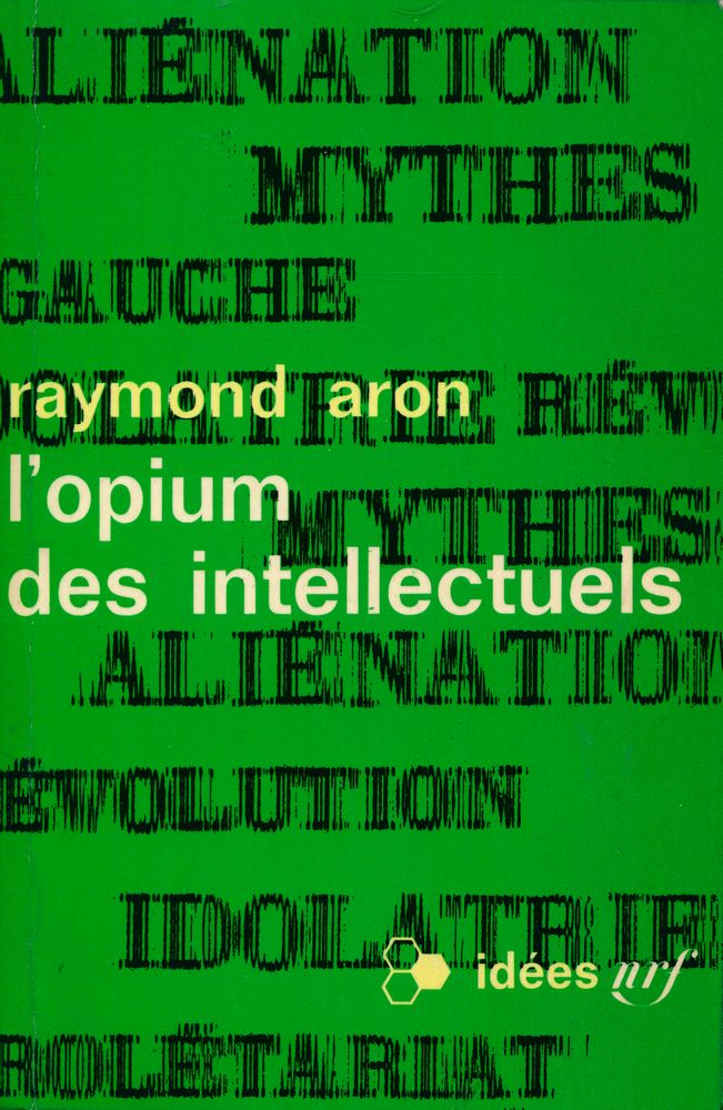 『L'opium des Intellectuels』 1
