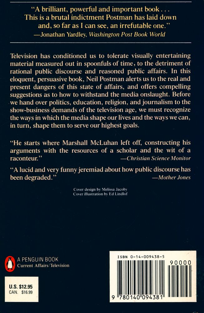 『Amusing ourselves to death : Public Discourse in the Age of Show Business』 3