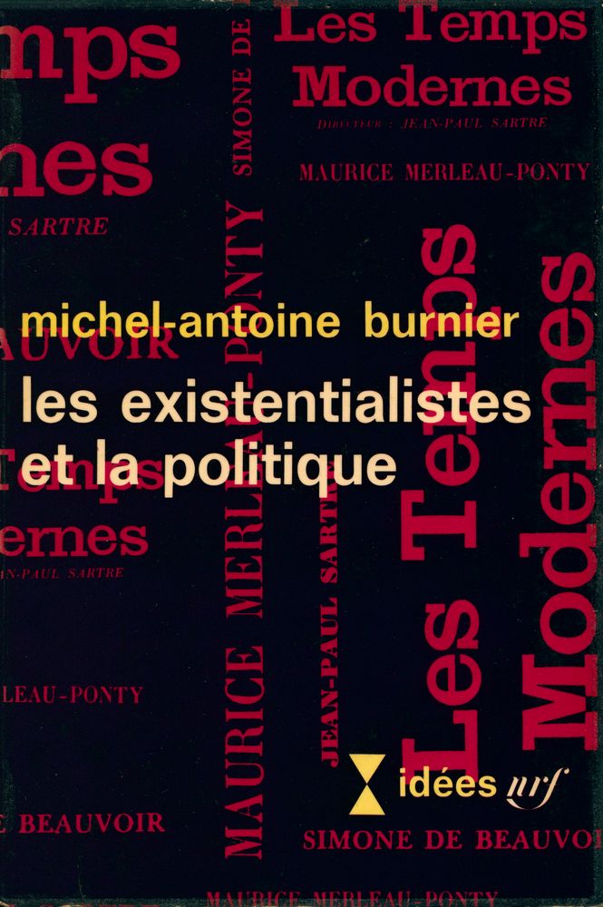 『les existentialistes et La politique』 1