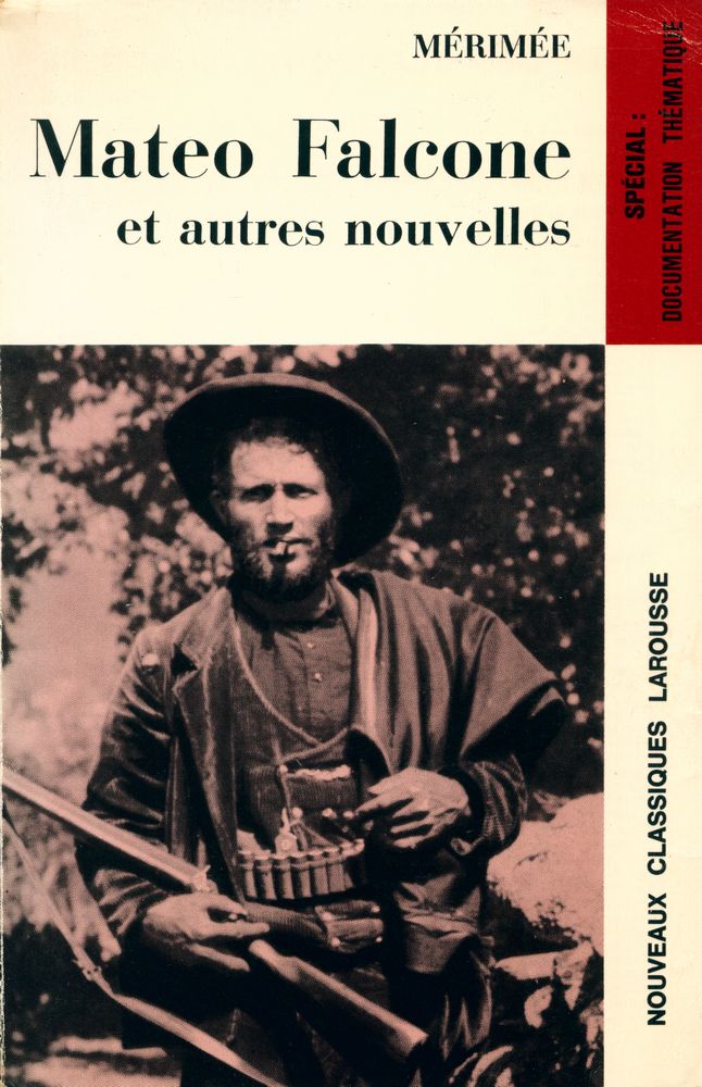 『MATEO FALCONE : L'ENLÈVEMENT DE LA REDOUTE TAMANGO · LES ÂMES DU PURGATOIRE : extraits』 1