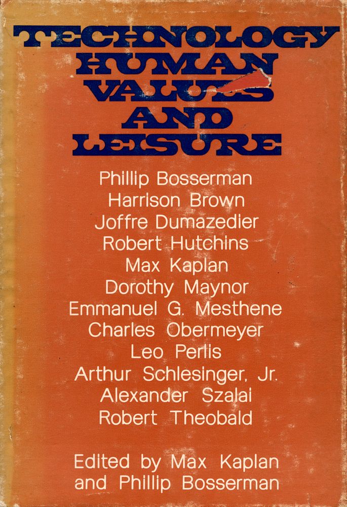 『TECHNOLOGY, HUMAN VALUES, AND LEISURE』 1