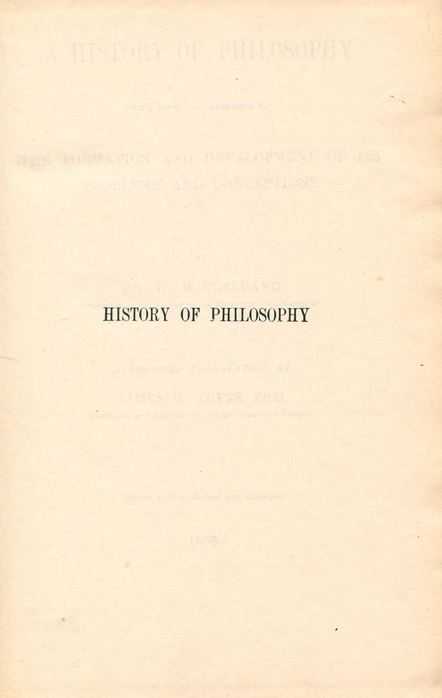 『A HISTORY OF PHILOSOPHY WITH ESPECIAL REFERENCE TO THE FOPMATION AND DEVELOPMENT OF ITS PROBLEMS AND CONCEPTIONS』 1