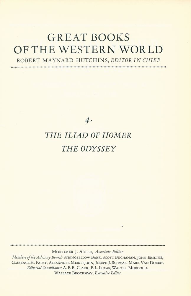 『GREAT BOOKS OF THE WESTERN WORLD : 4 THE ILIAD OF HOMER THE ODYSSEY 1