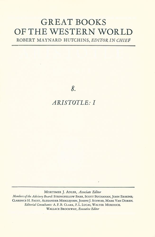 『GREAT BOOKS OF THE WESTERN WORLD : 8 ARISTOTLE I』 1
