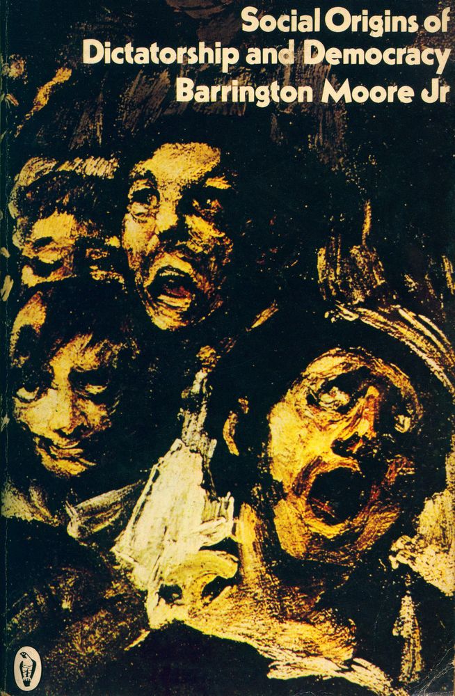 『Social Origins of Dictatorship and Democracy』 1
