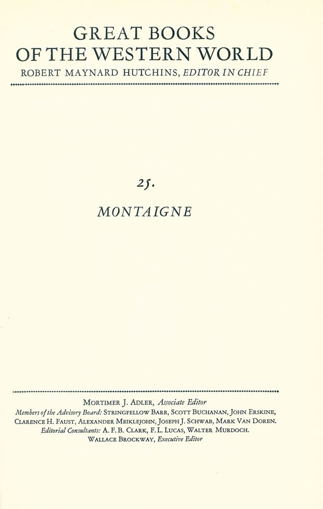 『GREAT BOOKS OF THE WESTERN WORLD : 25 MONTAIGNE』 1