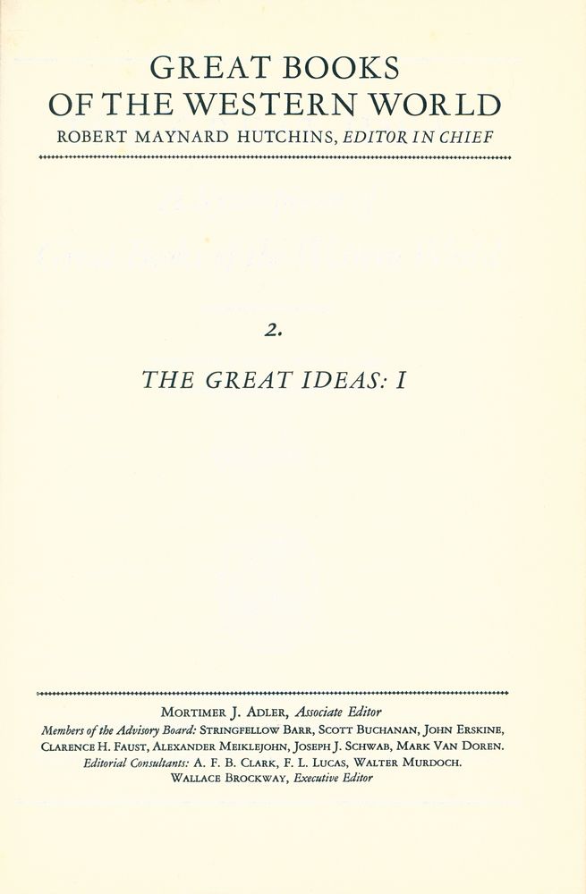 『GREAT BOOKS OF THE WESTERN WORLD 2 - THE GREAT IDEAS - Ⅰ』 1