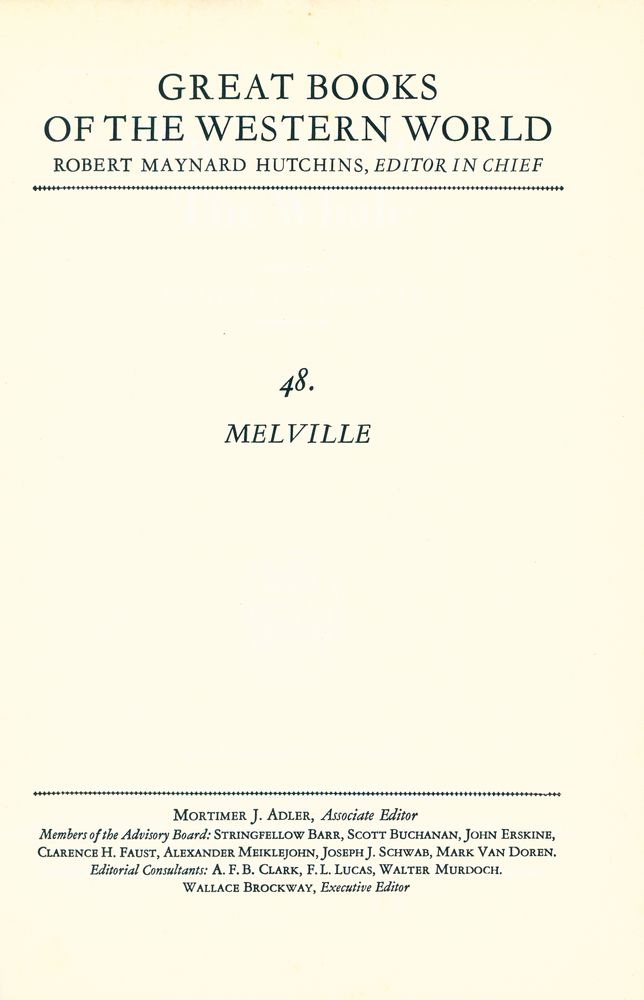 『GREAT BOOKS OF THE WESTERN WORLD : 48 MELVILLE』 1