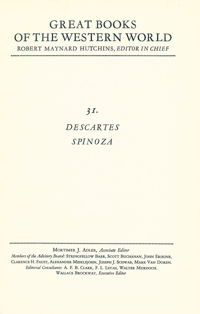 『GREAT BOOKS OF THE WESTERN WORLD : 31 DESCARTES, SPINOZA』 1