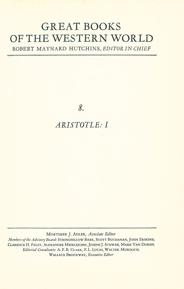 『GREAT BOOKS OF THE WESTERN WORLD : 8 ARISTOTLE Ⅰ』 1