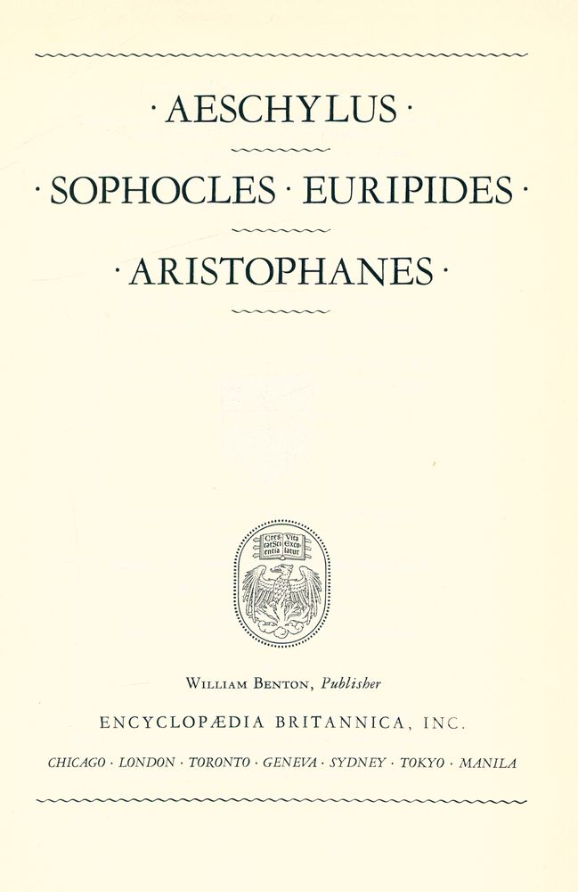 『GREAT BOOKS OF THE WESTERN WORLD : 5 AESCHYLUS, SOPHOCLES, EURIPIDES, ARISTOPHANES』 1