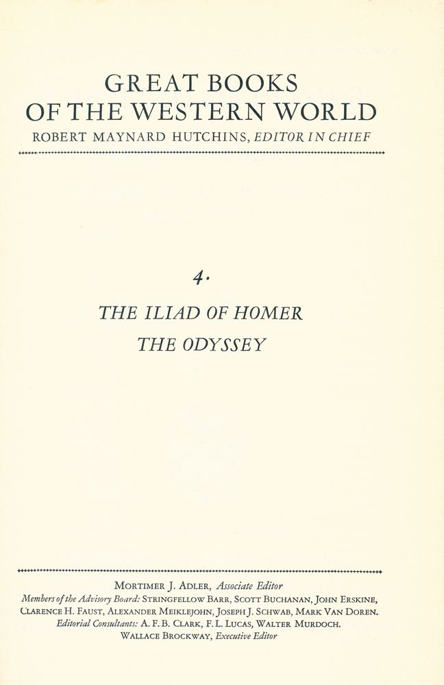 『GREAT BOOKS OF THE WESTERN WORLD : 4 THE ILIAD OF HOMER, THE ODYSSEY』 1
