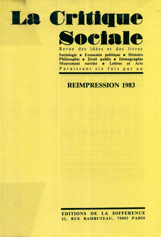 『La Critique Sociale Revue des idées et des livres 1931 - 1934 REIMPRESSION 1983』 1
