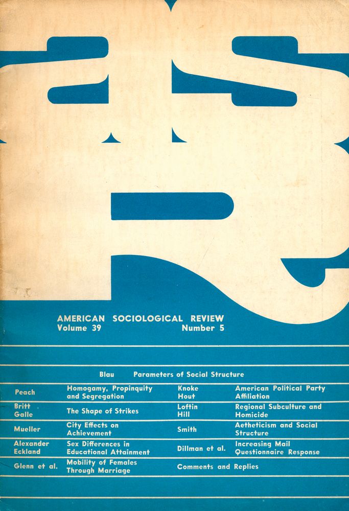 『AMERICAN SOCIOLOGICAL REVIEW』 VOLUME 39 NUMBER 5 1