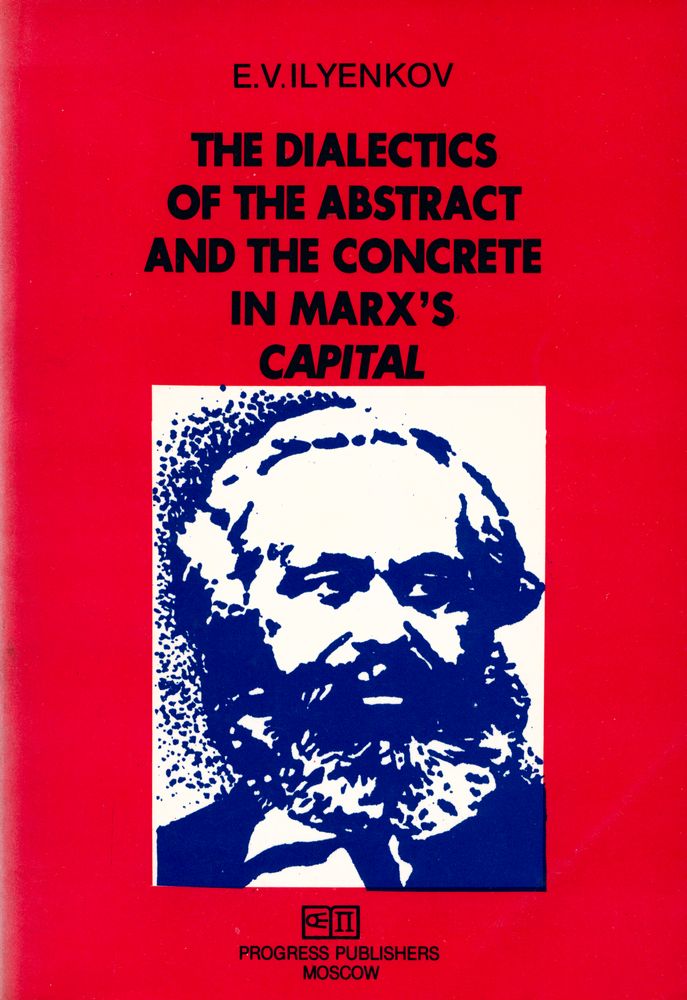 『THE DIALECTICS OF THE ABSTRACT AND THE CONCRETE IN MARX'S CAPITAL』 1