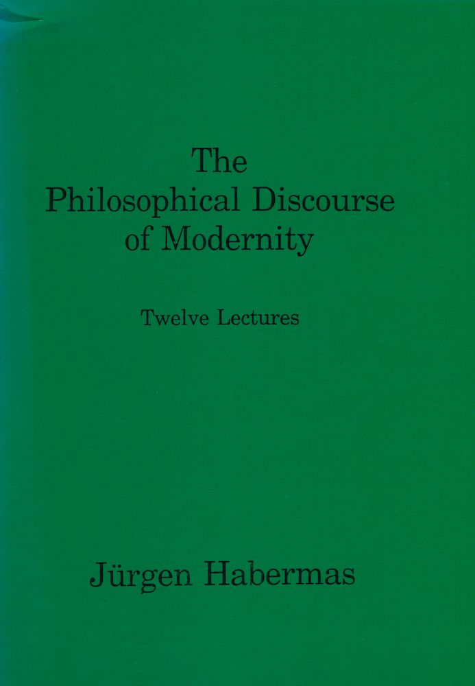 『The philosophical discourse of modernity』 1