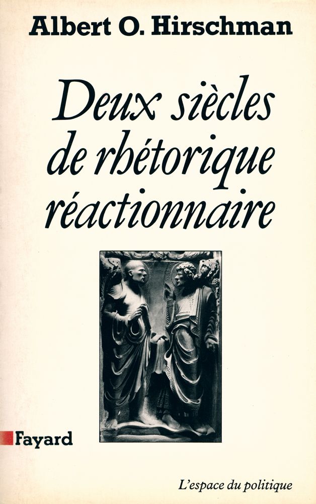 『DEUX SIÈCLES DE RHÉTORIQUE RÉACTIONNAIRE』 1