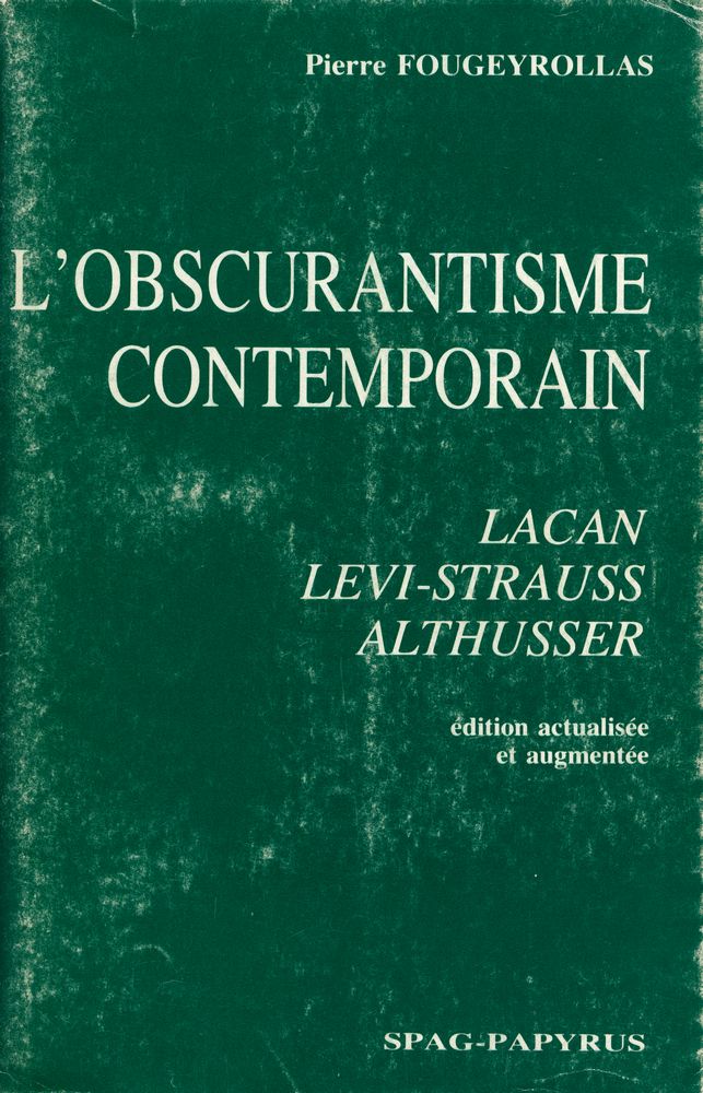 『L'OBSCURANTISME CONTEMPORAIN : LACAN, LEVI - STRAUSS, ALTHUSSER』 1