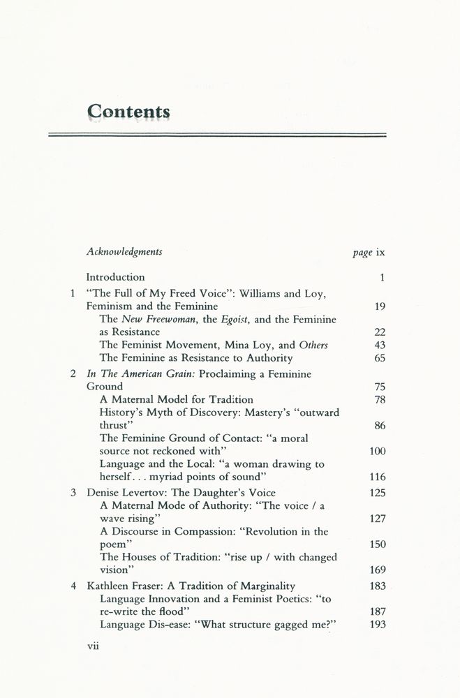 『Poetics of the feminine : authority and literary tradition in William Carlos Williams, Mina Loy, Denise Levertov, and Kathleen Fraser』 2