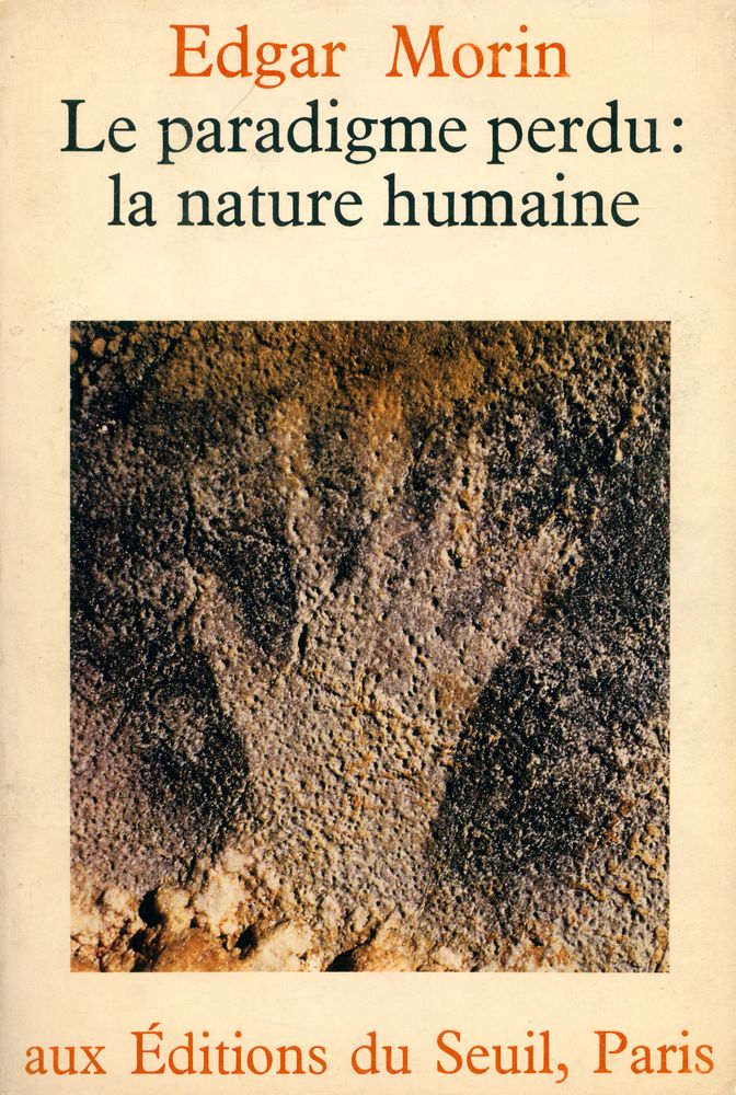 『LE PARADIGME PERDU : LA NATURE HUMAINE』 1