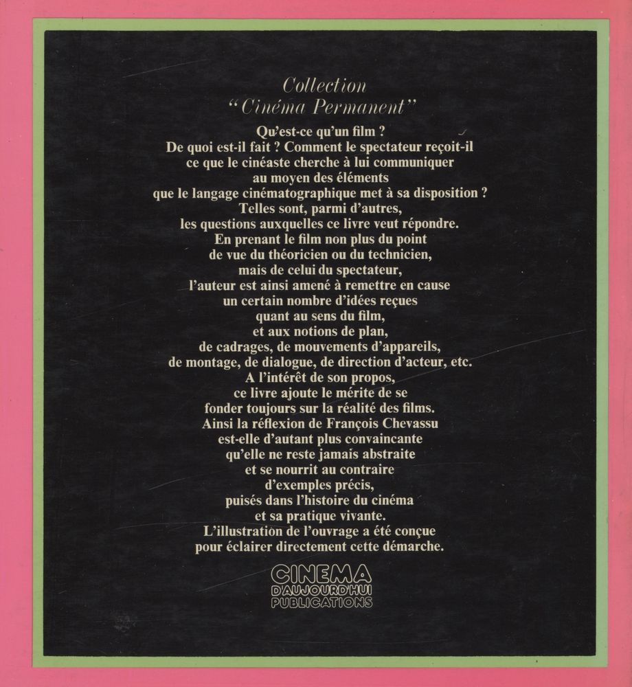 『L'EXPRESSION CINEMATOGRAPHIQUE : LES ELEMENTS DU FILM ET LEURS FONCTIONS』 3