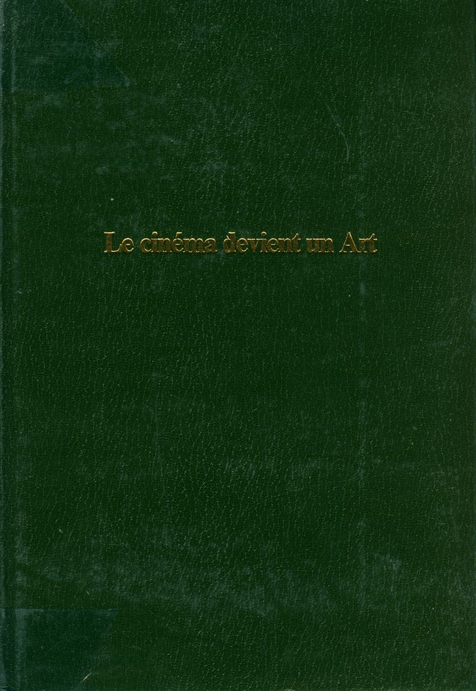 『Le cinéma devient un Art』 1