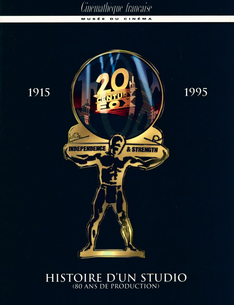 《HISTOIRE D'UN STUDIO (80 ans de production) 1915 - 1995 : RÉTROSPECTIVE 20th CENTURY - FOX》 1