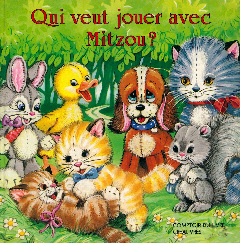 『Qui veut jouer avec Mitzou?』 1
