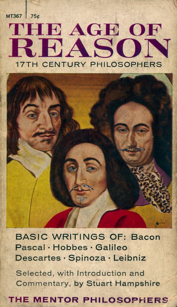 『THE AGE OF REASON : 17TH CENTURY PHILOSOPHERS』 1