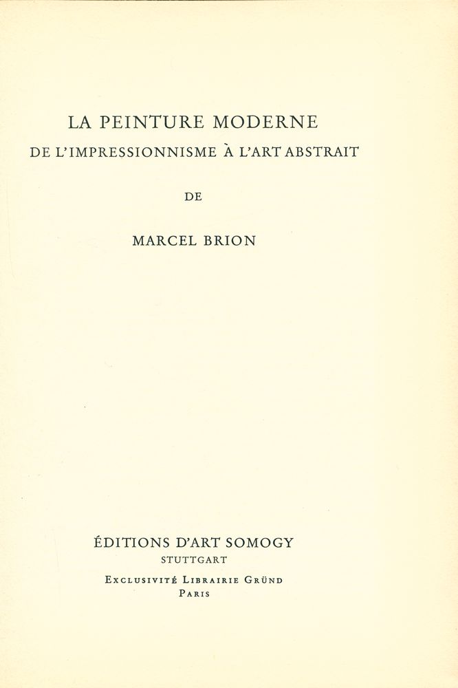 『LA PEINTURE MODERNE DE L'IMPRESSIONNISME A L'ART ABSTRAIT』 2
