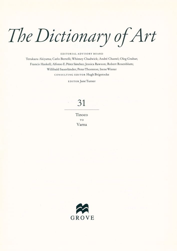 『The dictionary of art 31 : Tinoco to Varna』 2