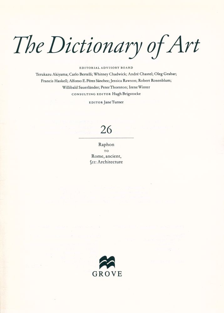 『The dictionary of art 26 : Raphon to Rome, ancient, II : Architecture』 2