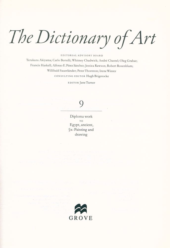 『The dictionary of art 9 : Diploma work to Egypt, ancient, X : Painting and drawing』 2