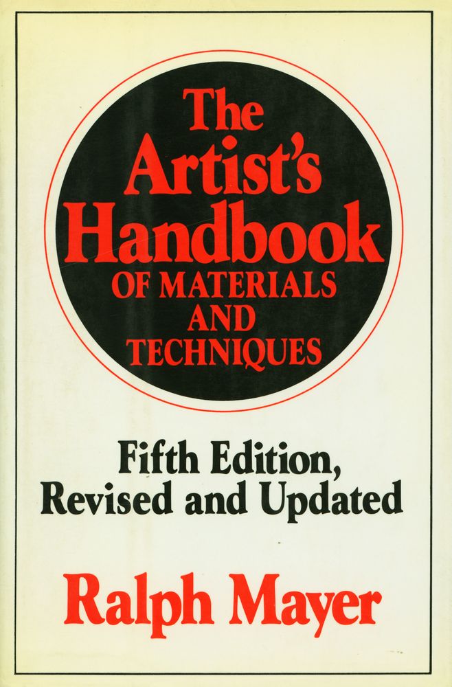 『The artist's handbook of materials and techniques』 1