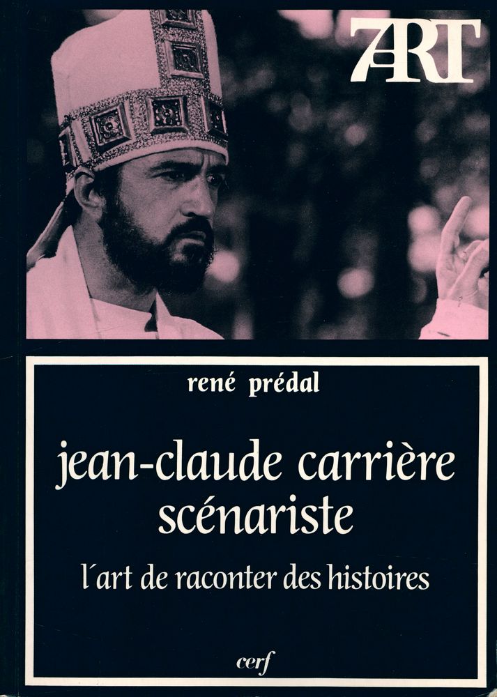 『Jean - Claude Carrière, scénariste, l'art de raconter des histoires』 1
