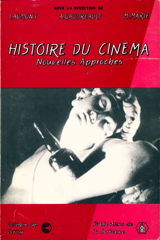 『L'HISTOIRE DU CINÉMA : NOUVELLES APPROCHES』 1