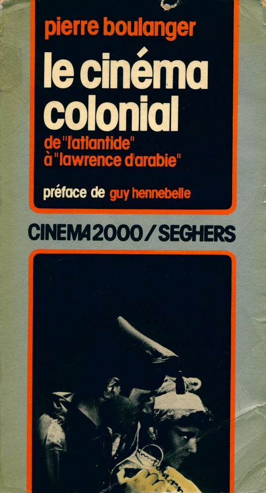 『le cinéma colonial : de 