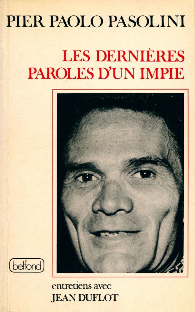 『LES DERNIÈRES PAROLES D'UN IMPIE : entretiens avec JEAN DUFLOT』 1