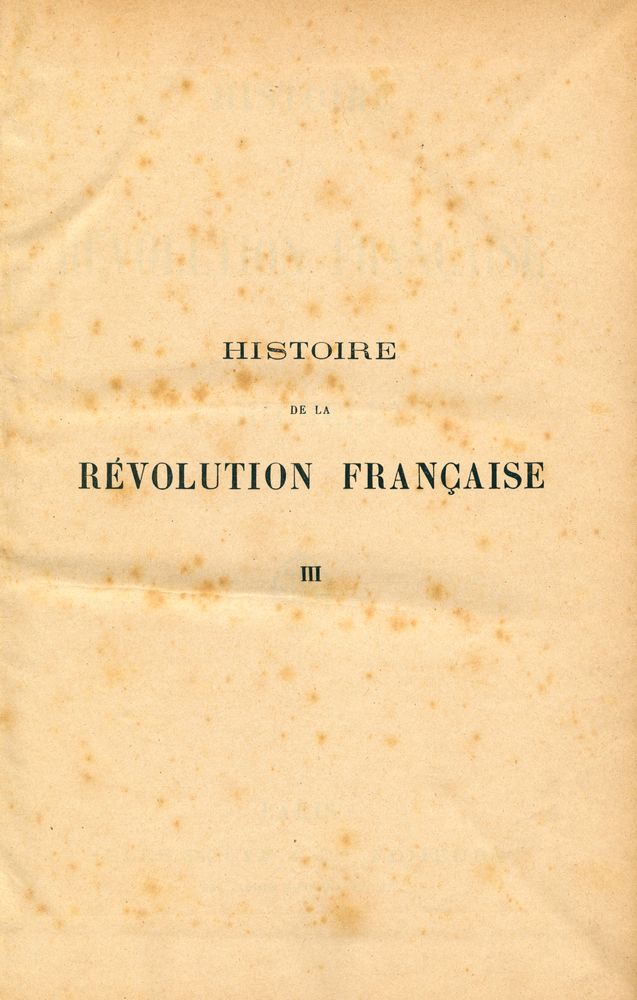 『HISTOIRE DE LA RÉVOLUTION FRANÇAISE』 1
