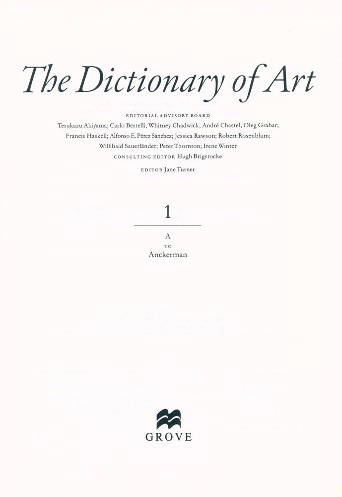 『The Dictionary of ART 1 - A To Anckerman』 2
