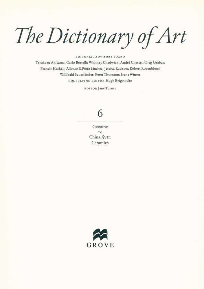 『The Dictionary of ART 6 - Cassone to China, ∫Ⅶ - Ceramics』 2