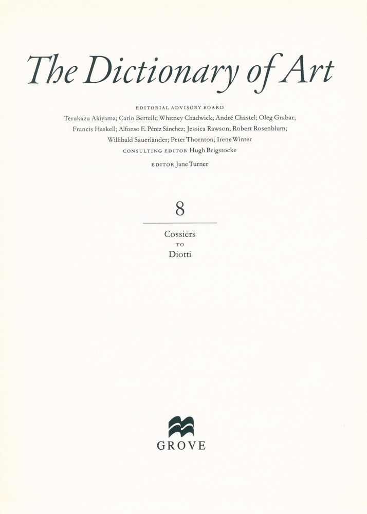 『The Dictionary of ART 8 - Cossiers To Diotti』 2