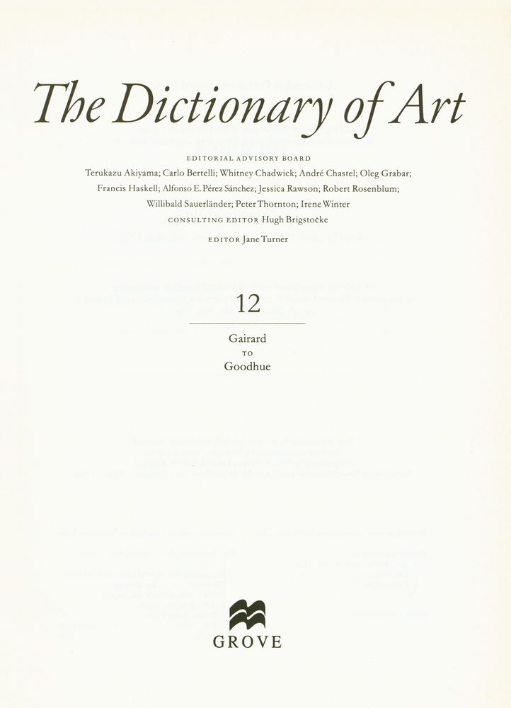『The Dictionary of ART 12 - Gairard to Goodhue』 2