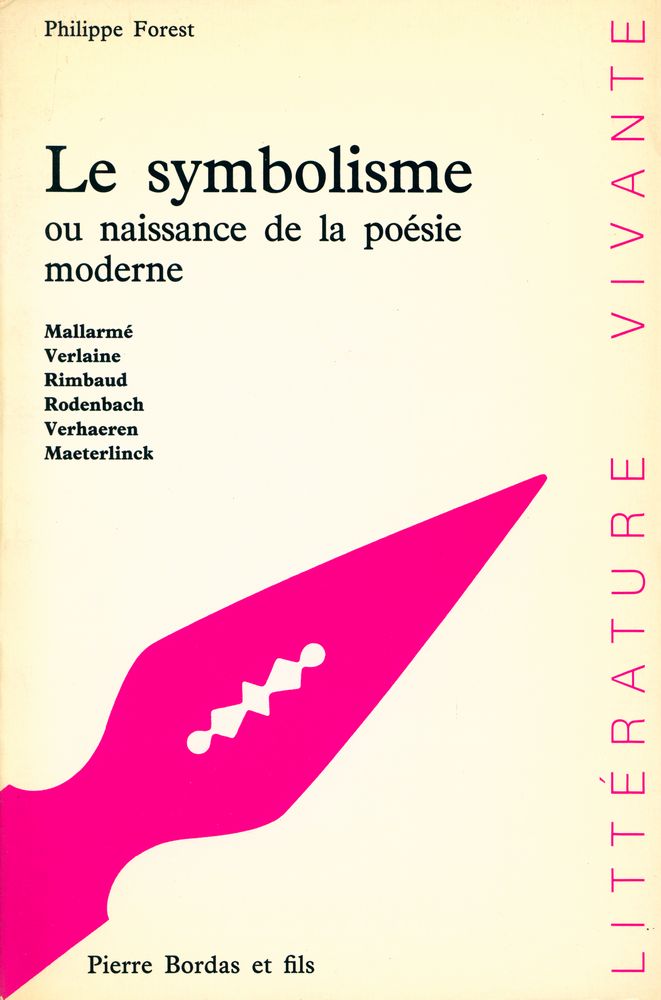 『Le symbolisme : ou naissance de la poésie moderne』 1