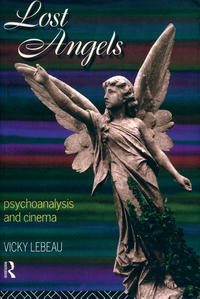『Lost Angels : psychoanalysis and cinema』 1